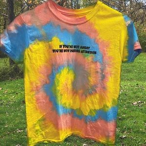 If you’re not angry, you’re not paying attention. Pansexual color tie dyed shirt
